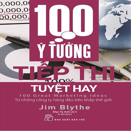 Audio 100 Ý Tưởng Tiếp Thị Tuyệt Hay