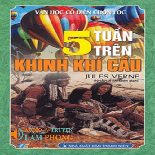 Audio 5 Tuần Trên Khinh Khí Cầu