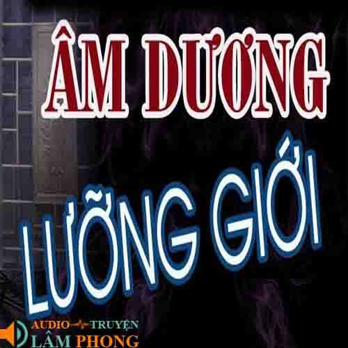 Audio Âm Dương lưỡng giới