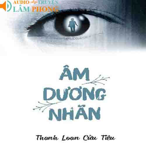 Audio Âm Dương Nhãn