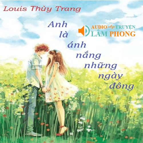 Audio Anh Là Ánh Nắng Những Ngày Đông