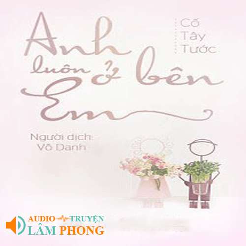 Audio Anh luôn ở bên em