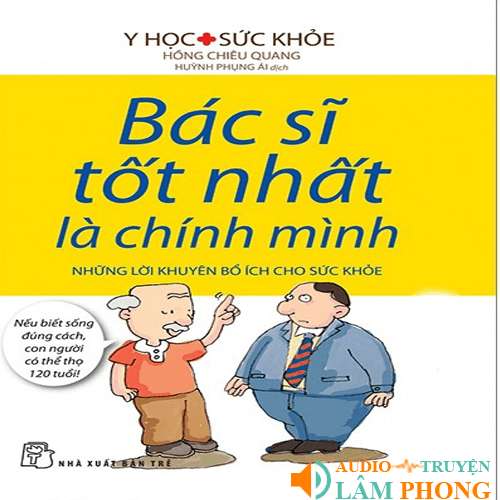 Audio Bác sĩ tốt nhất là chính mình