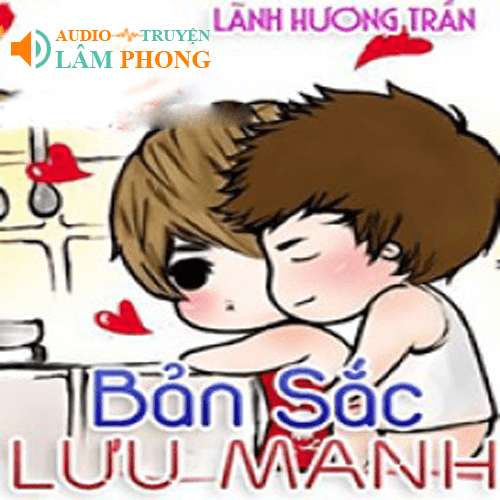 Audio Bản Sắc Lưu Manh