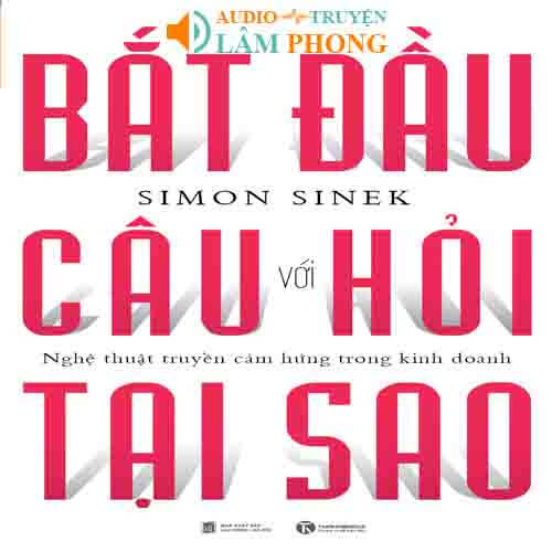 Audio Bắt đầu với câu hỏi tại sao