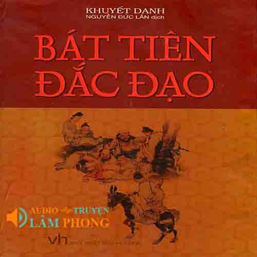 Audio Bát Tiên Đắc Đạo