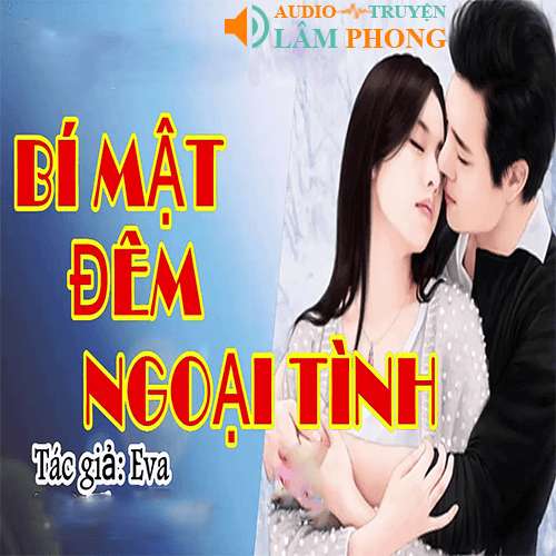 Audio Bí Mật Đêm Ngoại Tình