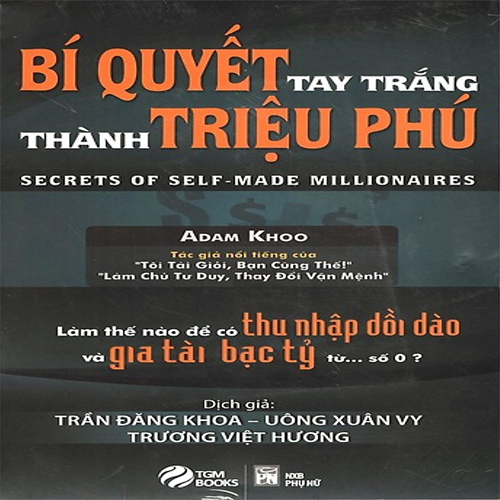 Audio Bí Quyết Tay Trắng Thành Triệu Phú