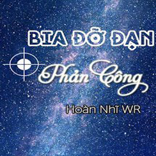 Audio Bia đỡ đạn phản công