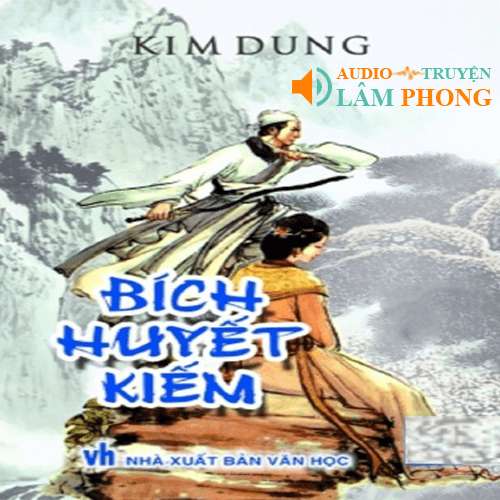 Audio Bích huyết kiếm