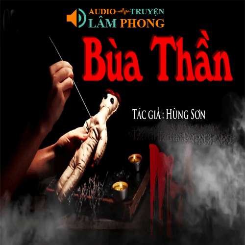 Audio Bùa Thần