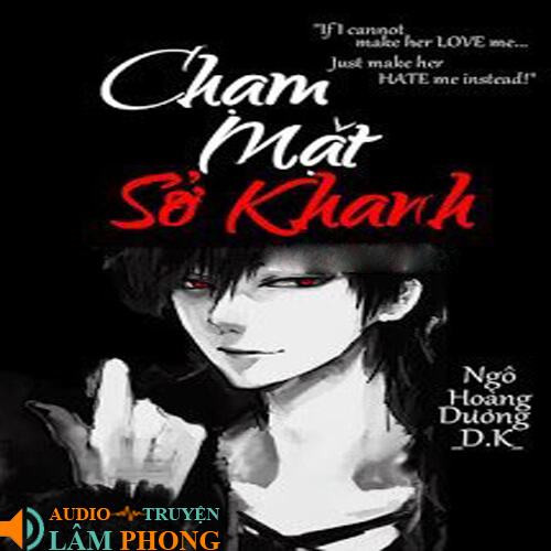 Audio Chạm Mặt Sở Khanh