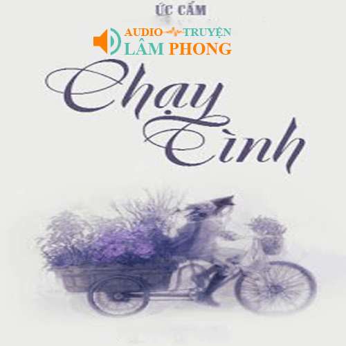 Audio Chạy Tình