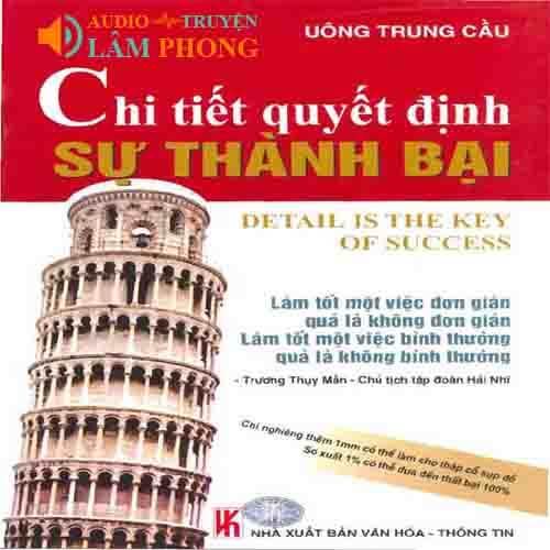 Audio Chi Tiết Quyết Định Sự Thành Bại