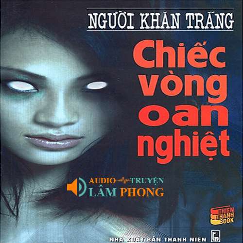 Audio Chiếc Khăn Oan Nghiệt