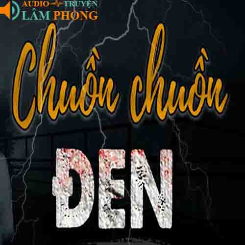 Audio Chuồn Chuồn Đen