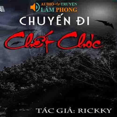 Audio Chuyến đi chết chóc