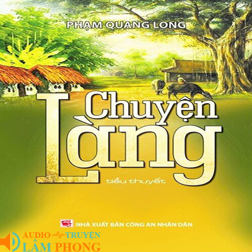 Audio Chuyện Làng