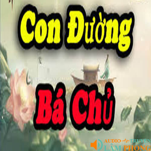 Audio Con Đường Bá Chủ