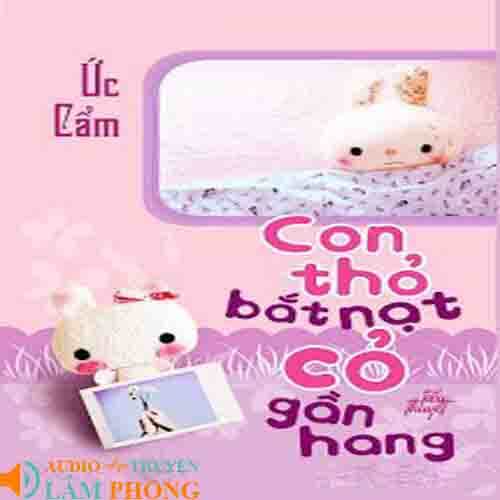 Audio Con Thỏ Bắt Nạt Cỏ Gần Hang