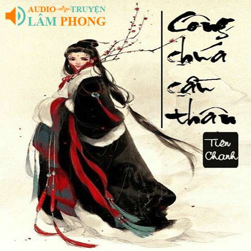 Audio Công Chúa Cầu Thân