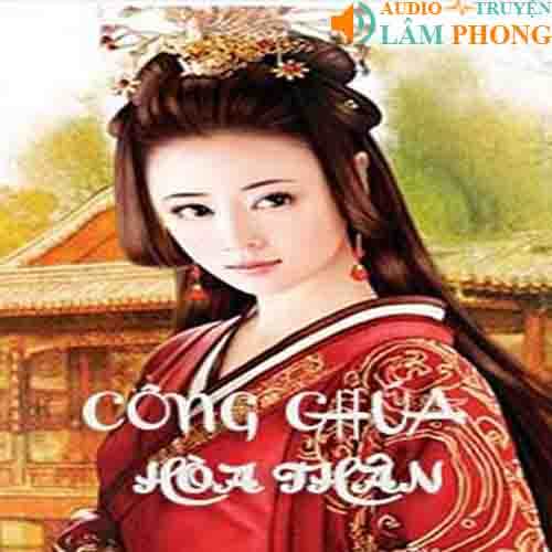 Audio Công Chúa Hòa Thân