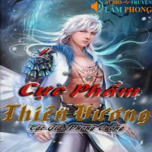 Audio Cực Phẩm Thiên Vương