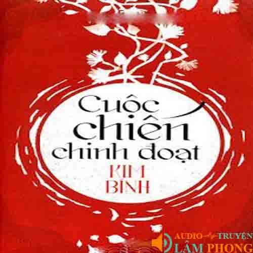 Audio Cuộc Chiến Chinh Đoạt