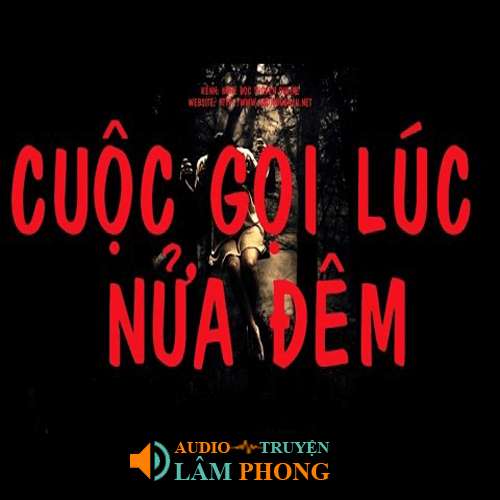 Audio Cuộc gọi lúc nửa đêm