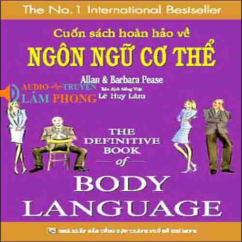 Audio Cuốn Sách Hoàn Hảo Về Ngôn Ngữ Cơ Thể