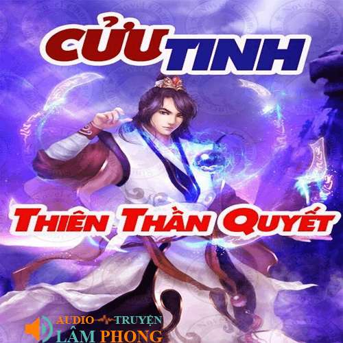 Audio Cửu Tinh Thiên Thần Quyết