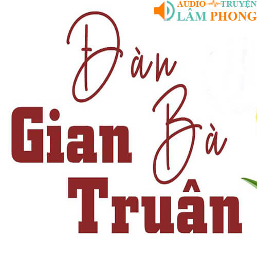 Audio Đàn Bà Gian Truân