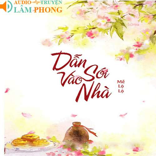 Audio Dẫn Sói Vào Nhà