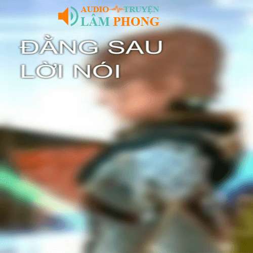 Audio Đằng Sau Lời Nói