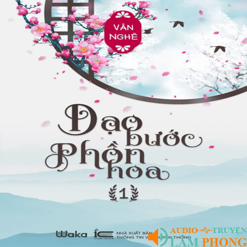 Audio Dạo Bước Phồn Hoa