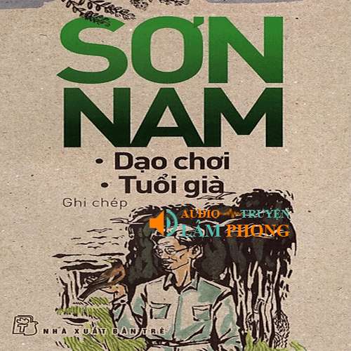 Audio Dạo Chơi - Tuổi Già