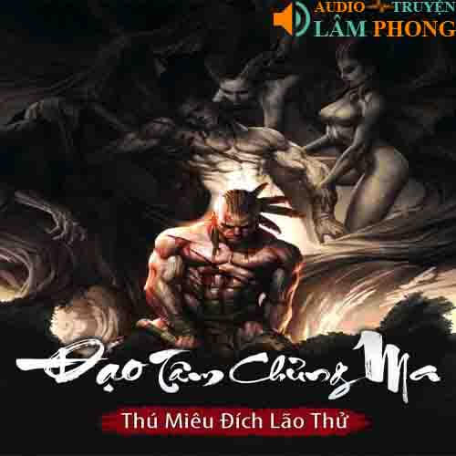 Audio Đạo Tâm Chủng Ma