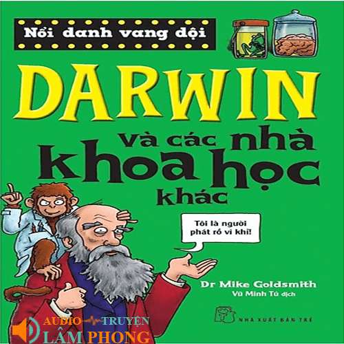 Audio Darwin và các nhà khoa học khác