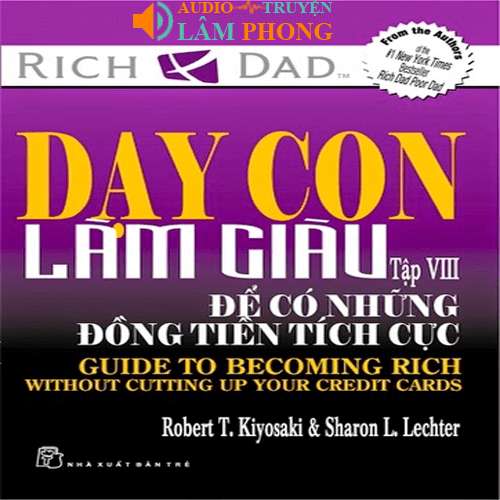 Audio Dạy con làm giàu VIII – Để có những đồng tiền tích cực