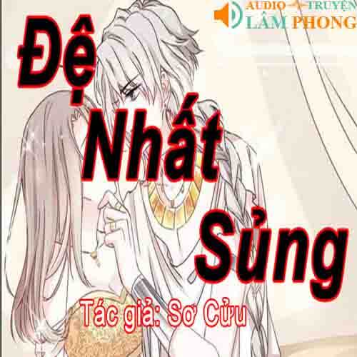 Audio Đệ Nhất Sủng