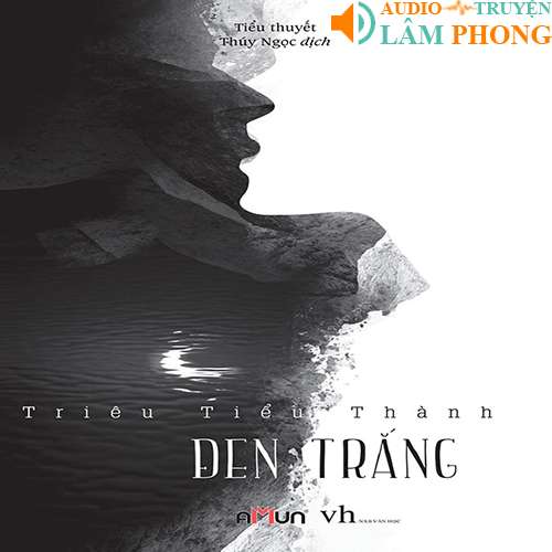 Audio Đen Trắng