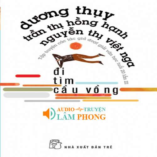 Audio Đi tìm cầu vồng