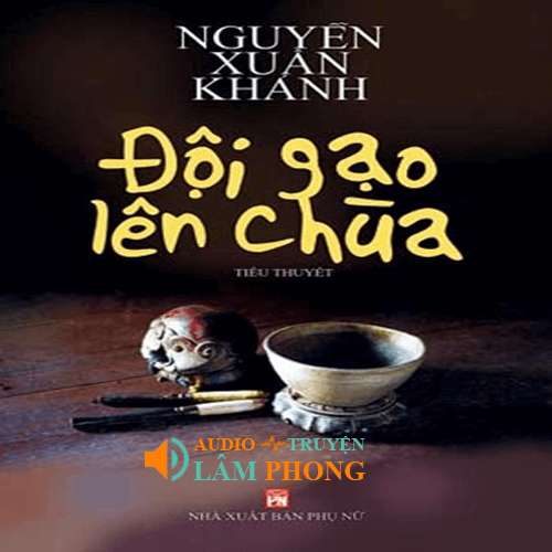 Audio Đội gạo lên chùa