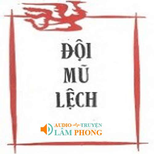 Audio Đội Mũ Lệch