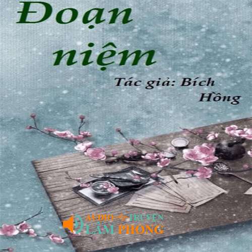 Audio [Đồng Nhân Tấm Cám] Đoạn Niệm