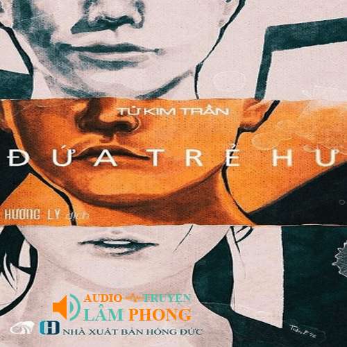 Audio Đứa Trẻ Hư