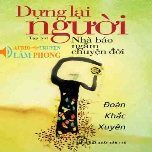 Audio Dựng lại người