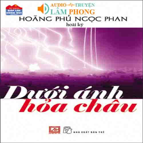 Audio Dưới ánh hỏa châu