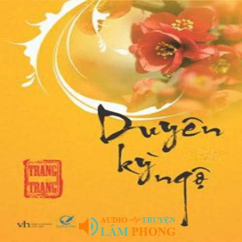 Audio Duyên Kỳ Ngộ