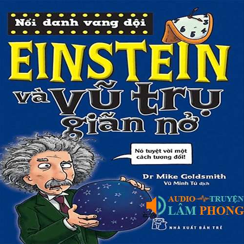 Audio Einstein và vũ trụ giãn nở